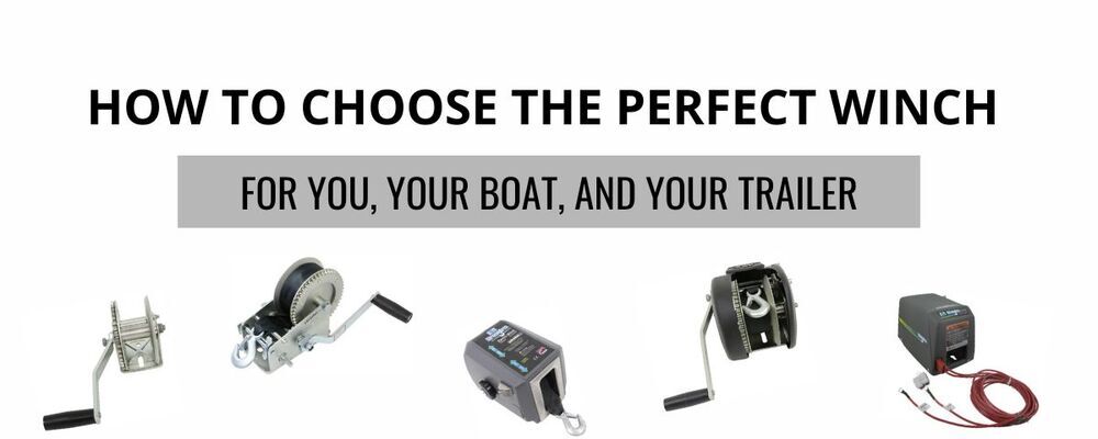 How to Choose the Best Winch for You, your Boat, and your Trailer |  etrailer.com