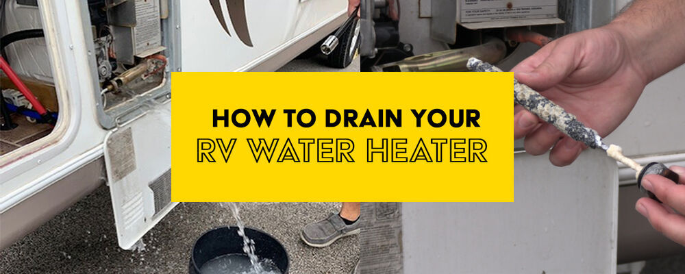 How to Drain an RV Water Heater | etrailer.com