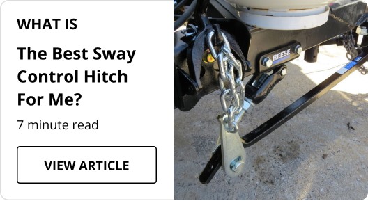 What is the Best Sway Control Hitch for Me? article. 